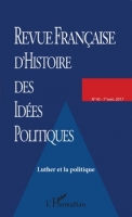 Le legs politique de Luther chez les penseurs républicains français du XIXe siècle. Un héritage discuté